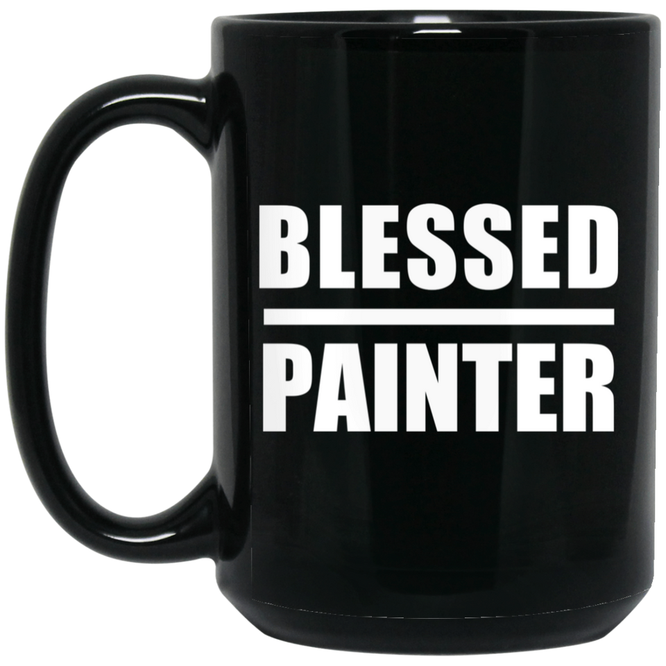 Blessed Painter - 15oz Coffee Mug Black