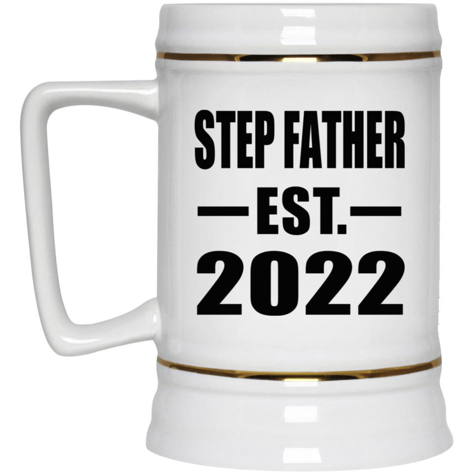 Step Father Established EST. 2022 - Beer Stein