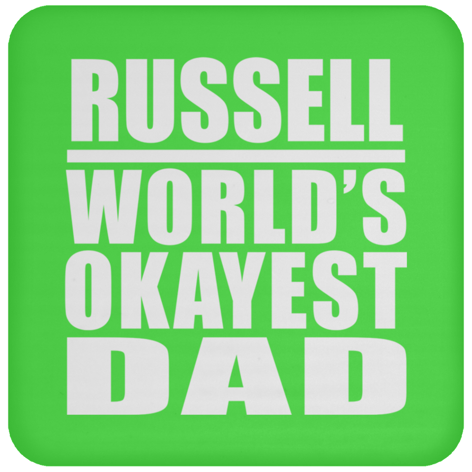 Russell World's Okayest Dad - Drink Coaster