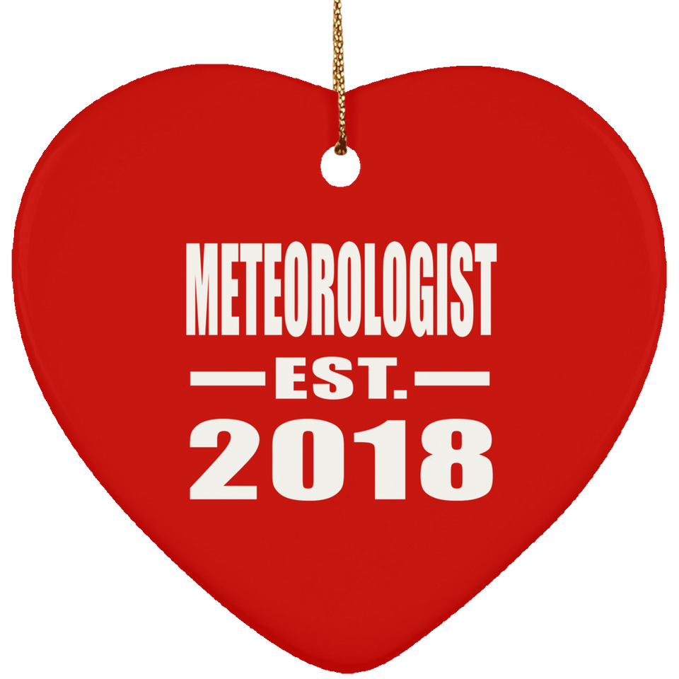 Meteorologist Established EST. 2018 - Heart Ornament