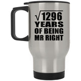 36th Anniversary Square Root of 1296 Years of Being Mr Right - Silver Travel Mug