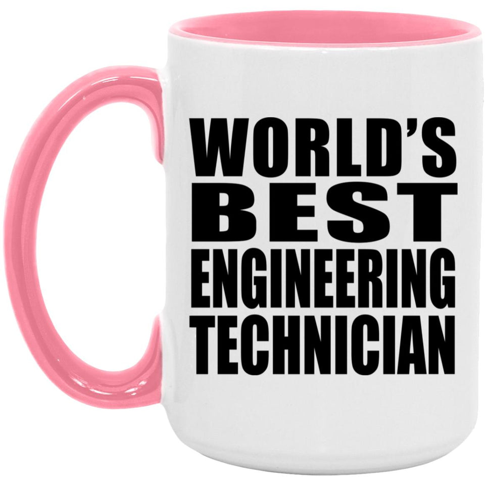 World's Best Engineering Technician - 15oz Accent Mug Pink