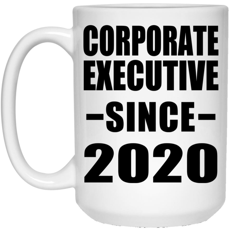 Corporate Executive Since 2020 - 15oz Coffee Mug