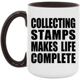 Collecting Stamps Makes Life Complete - 15oz Accent Mug Black