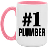 Number One #1 Plumber - 15oz Accent Mug Pink