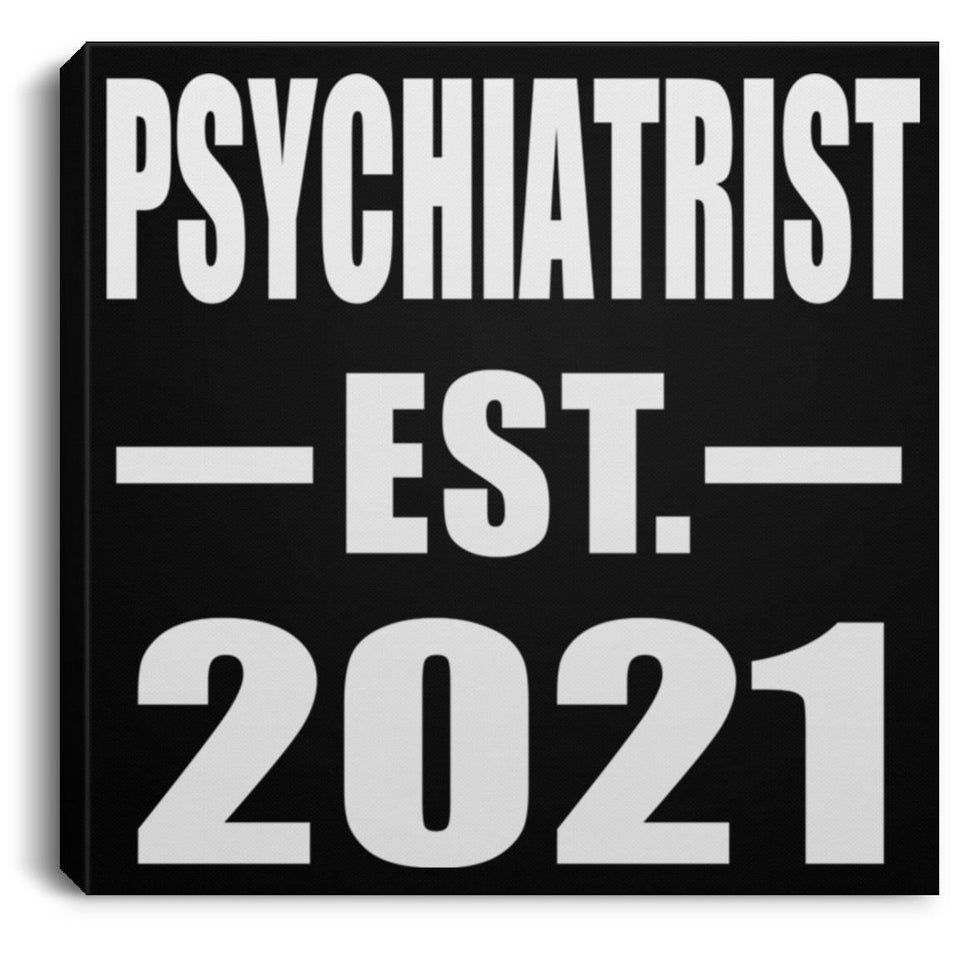 Psychiatrist Established EST. 2021 - Canvas Square