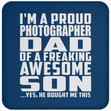 Proud Photographer Dad Of Awesome Son - Drink Coaster