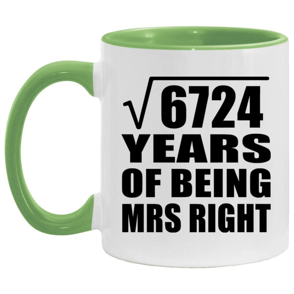 82nd Anniversary Square Root of 6724 Years of Being Mrs Right - 11oz Accent Mug Green