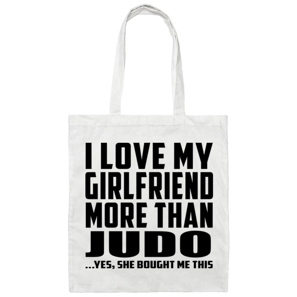 I Love My Girlfriend More Than Judo - Tote Bag White
