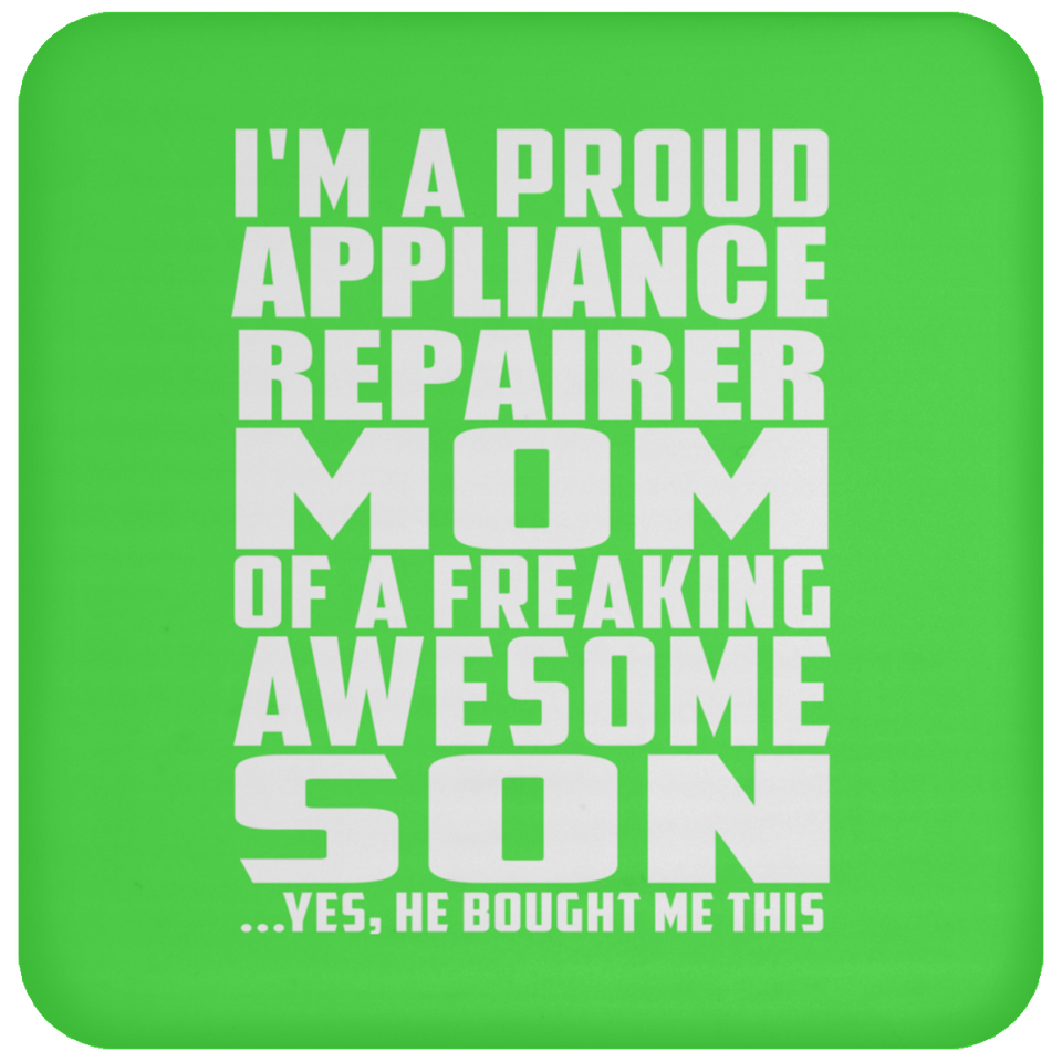 Proud Appliance Repairer Mom Of Awesome Son - Drink Coaster