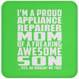 Proud Appliance Repairer Mom Of Awesome Son - Drink Coaster