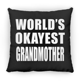 World's Okayest Grandmother - Throw Pillow Black