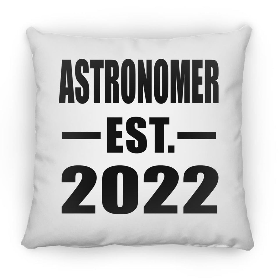 Astronomer Established EST. 2022 - Throw Pillow