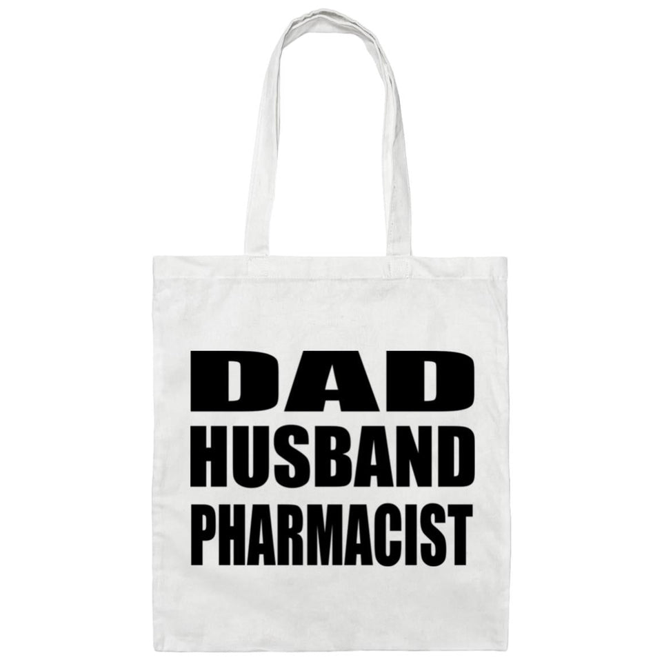 Dad Husband Pharmacist - Tote Bag White
