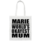 Marie World's Okayest Mum - Tote Bag White