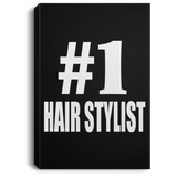 Number One #1 Hair Stylist - Canvas Portrait