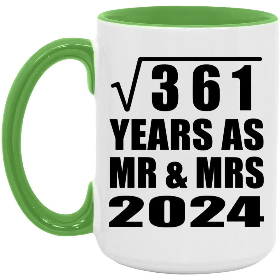 19th Anniversary Square Root of 361 Years As Mr & Mrs 2024 - 15oz Accent Mug Green
