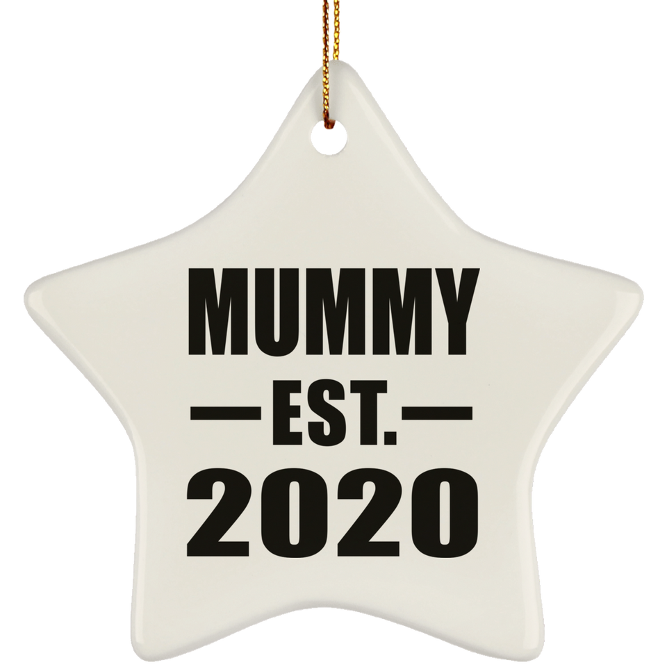 Mummy Established EST. 2020 - Star Ornament