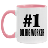 Number One #1 Oil Rig Worker - 11oz Accent Mug Pink