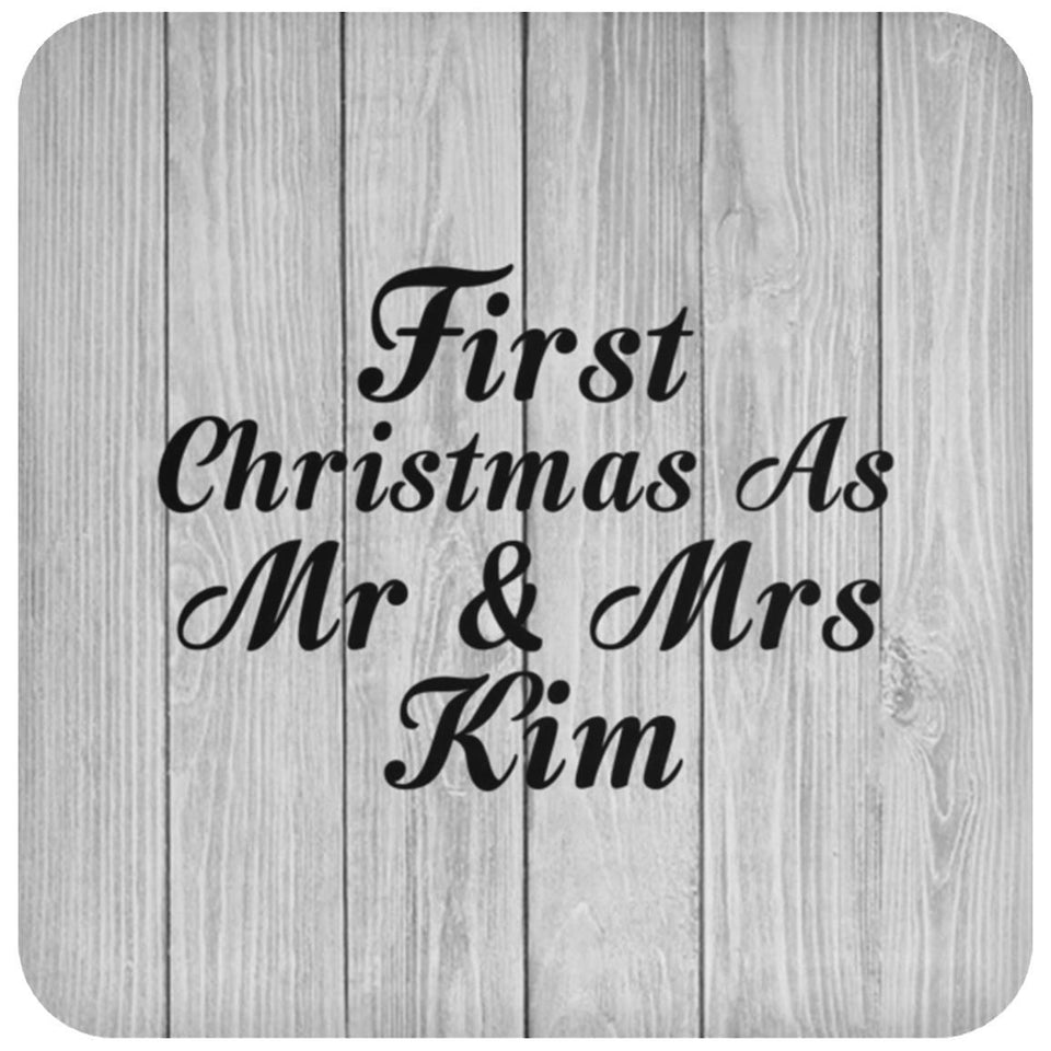 First Christmas As Mr & Mrs Kim - Drink Coaster F