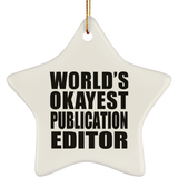 World's Okayest Publication Editor - Star Ornament