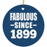 125th Birthday Fabulous Since 1899 - Circle Ornament