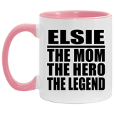 Elsie The Mom The Hero The Legend - 11oz Accent Mug Pink