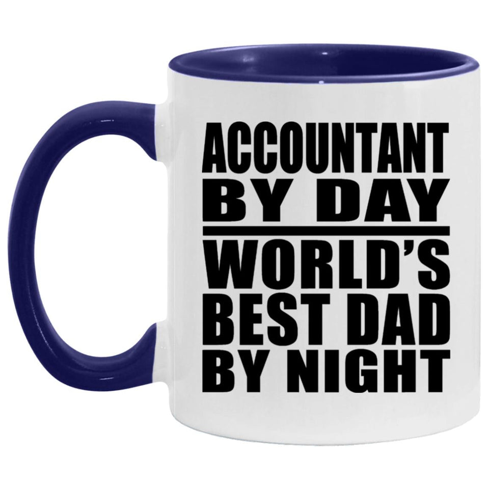 Accountant By Day World's Best Dad By Night - 11oz Accent Mug Purple