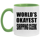 World's Okayest Shipping Clerk - 11oz Accent Mug Green