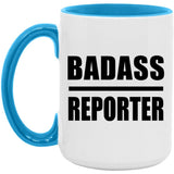 Badass Reporter - 15oz Accent Mug Blue
