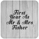 First Year As Mr & Mrs Fisher - Drink Coaster F