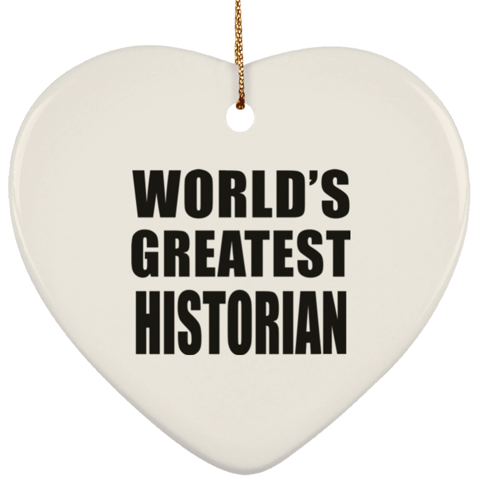 World's Greatest Historian - Heart Ornament