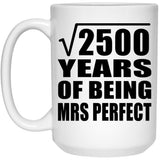 50th Anniversary Square Root of 2500 Years of Mrs Perfect - 15oz Coffee Mug
