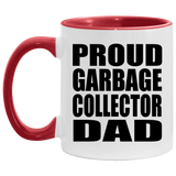 Proud Garbage Collector Dad - 11oz Accent Mug Red