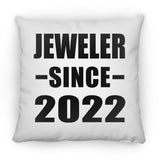 Jeweler Since 2022 - Throw Pillow