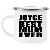 Joyce Best Mum Ever - 12oz Camping Mug