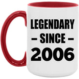 18th Birthday Legendary Since 2006 - 15oz Accent Mug Red