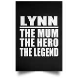 Lynn The Mum The Hero The Legend - Poster Portrait