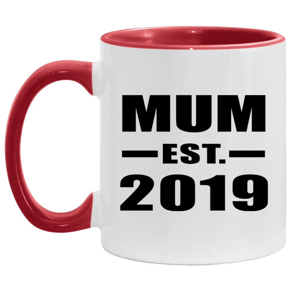 Mum Established EST. 2019 - 11oz Accent Mug Red