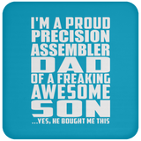 Proud Precision Assembler Dad Of Awesome Son - Drink Coaster