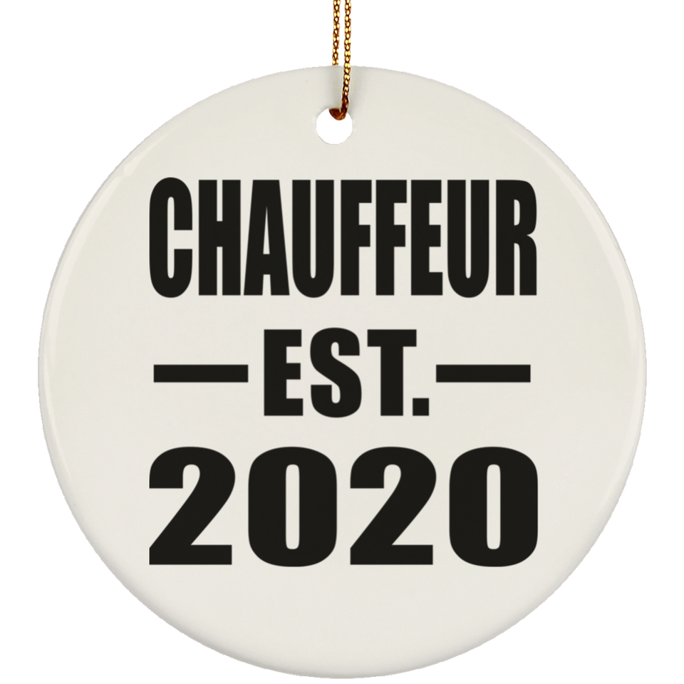 Chauffeur Established EST. 2020 - Circle Ornament