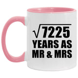 85th Anniversary Square Root of 7225 Years As Mr & Mrs - 11oz Accent Mug Pink