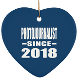 Photojournalist Since 2018 - Heart Ornament