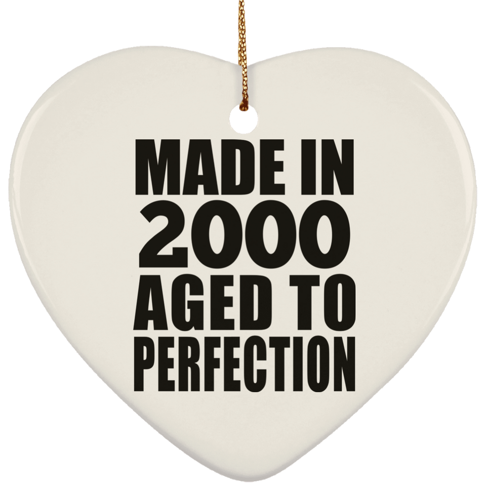 24th Birthday Made In 2000 Aged to Perfection - Heart Ornament