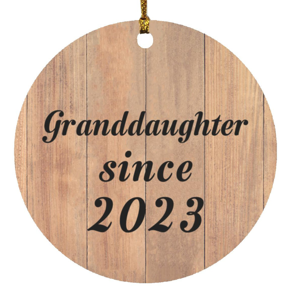 Granddaughter Since 2023 - Circle Ornament C