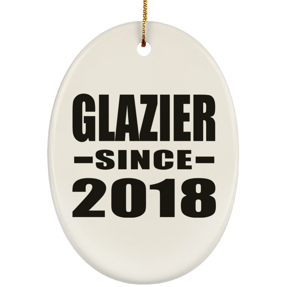 Glazier Since 2018 - Oval Ornament