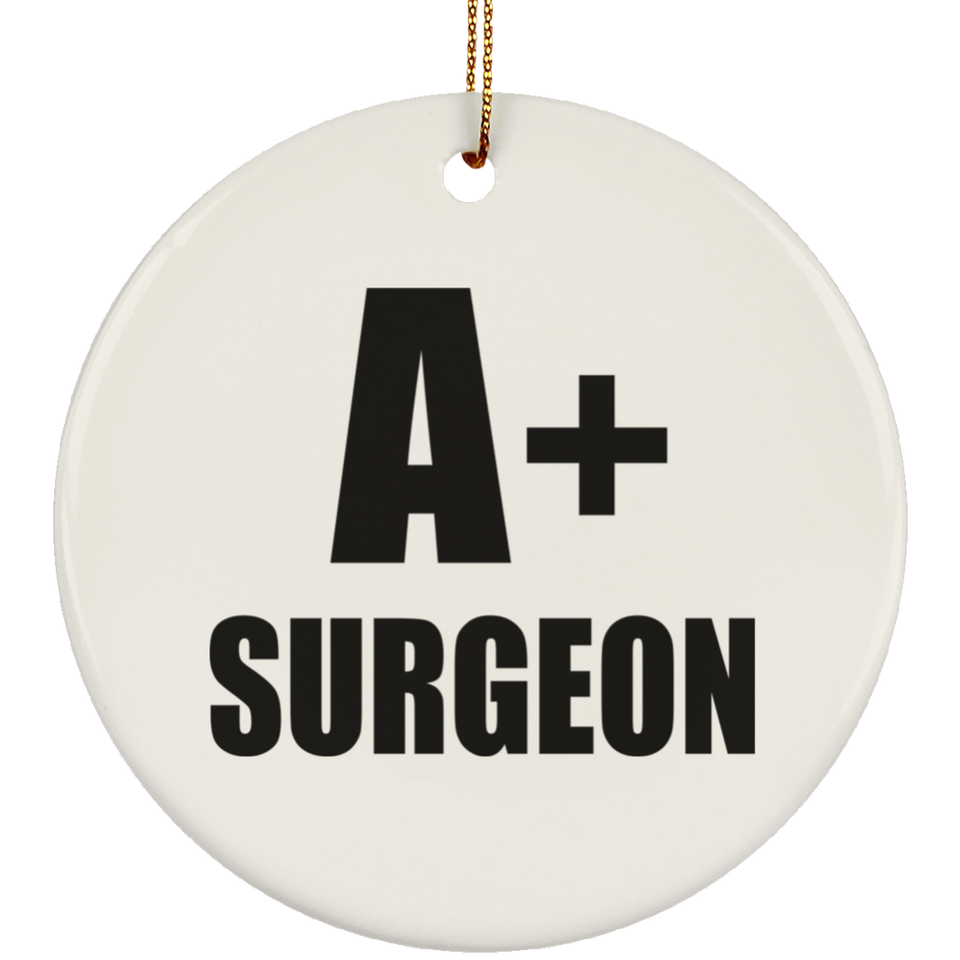 A+ Surgeon - Circle Ornament