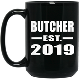 Butcher Established EST. 2019 - 15oz Coffee Mug Black