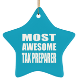 Most Awesome Tax Preparer - Star Ornament