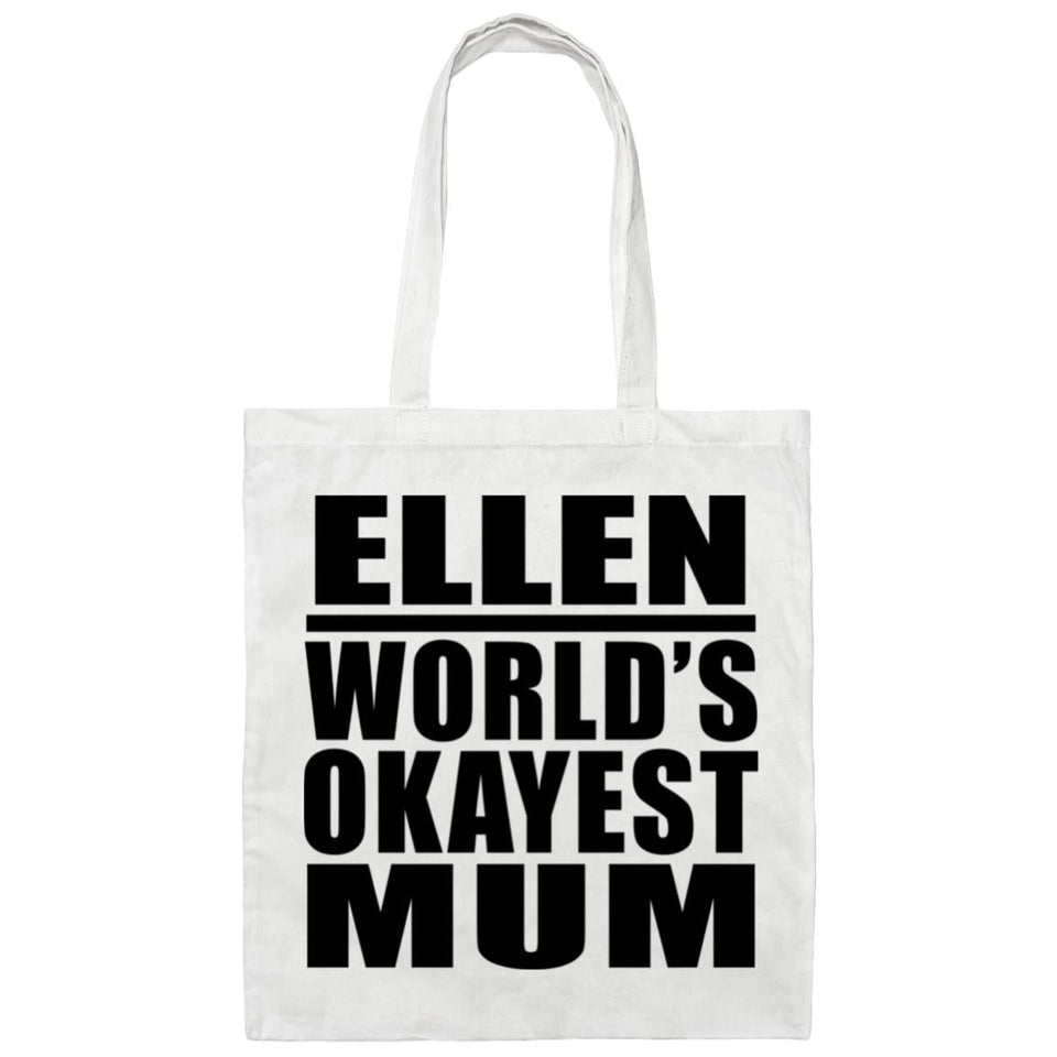 Ellen World's Okayest Mum - Tote Bag White